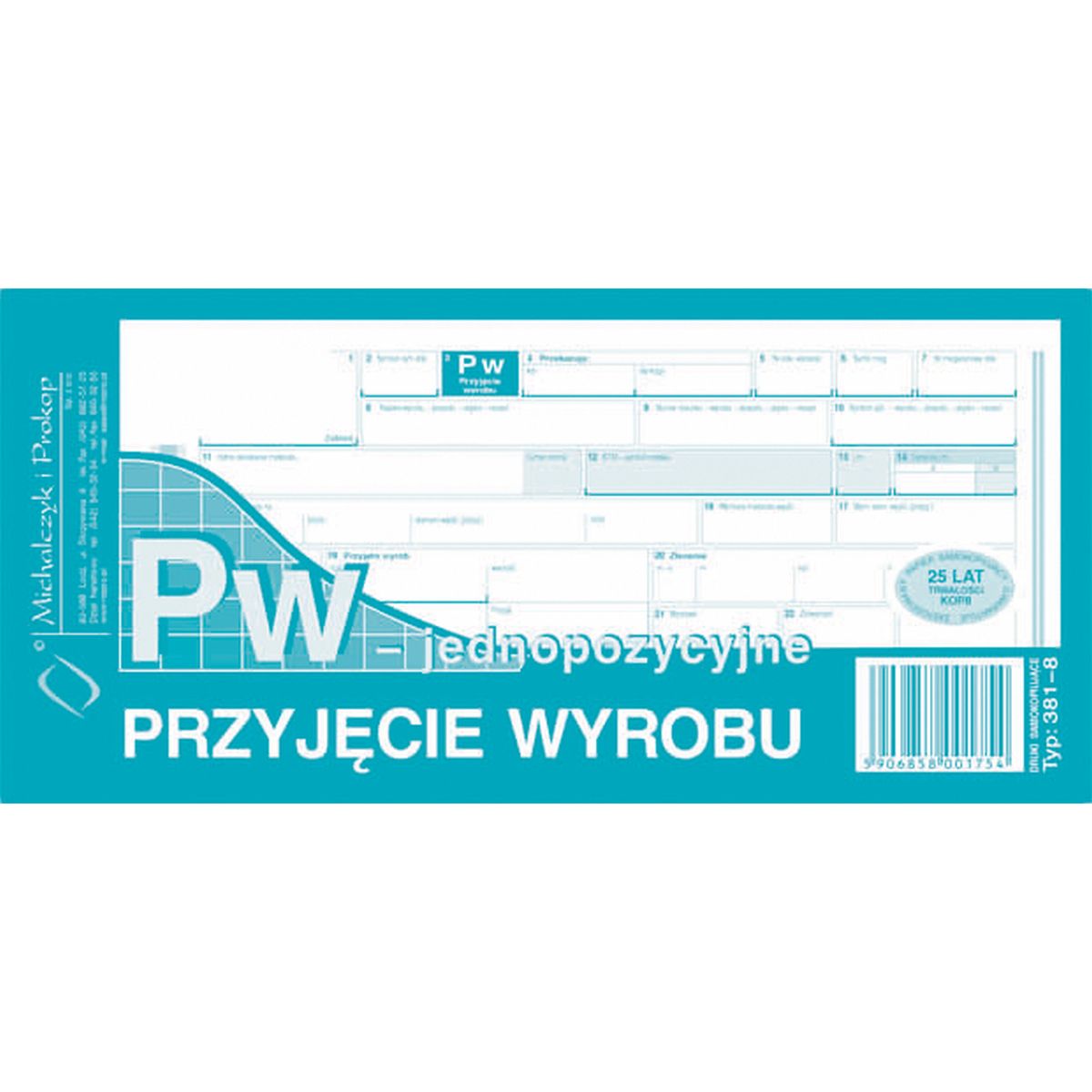 Druk samokopiujący Michalczyk i Prokop przyjęcie wyrobu jednopozycyjne 1/3 A4 80k. (381-8)