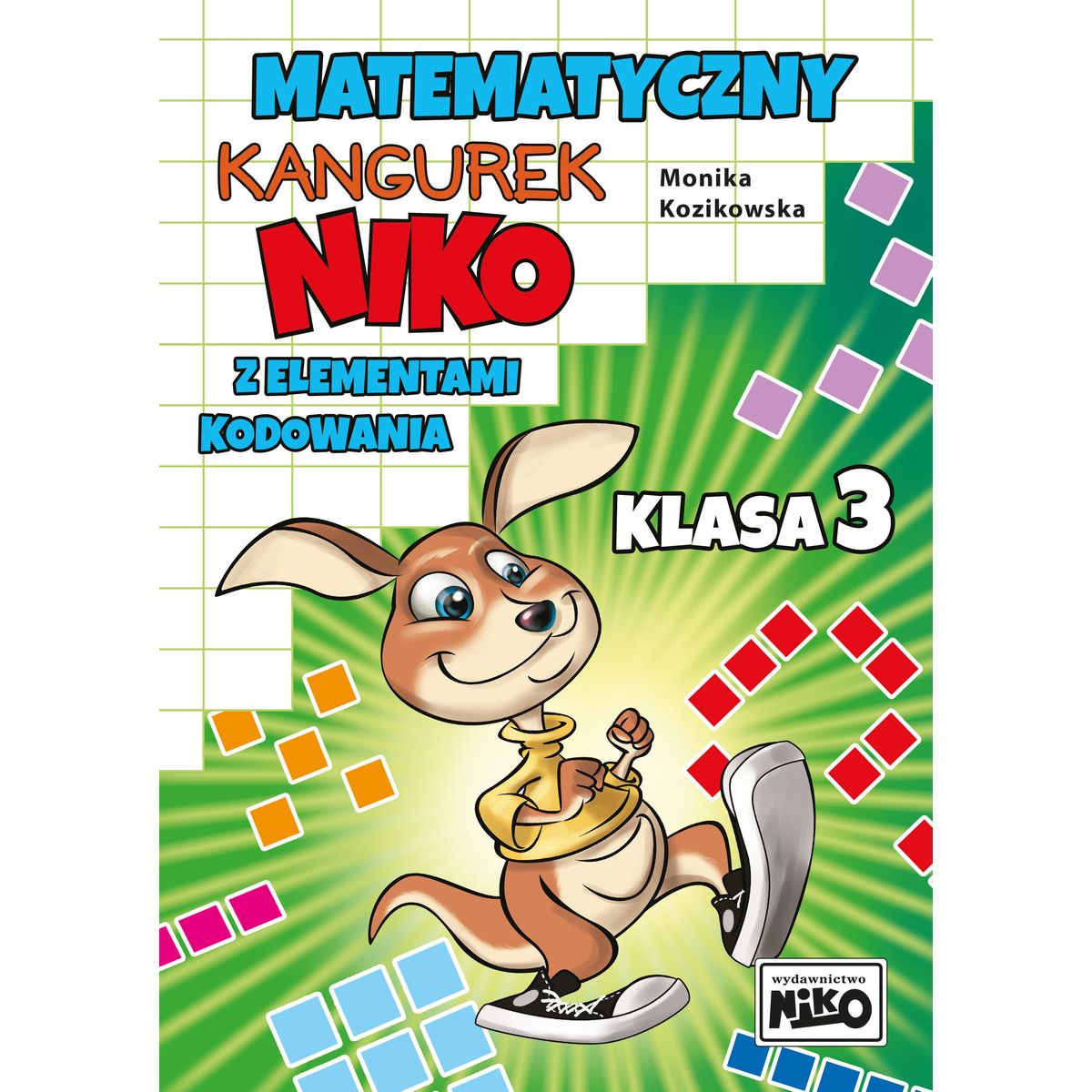 Książeczka edukacyjna Matematyczny kangurek Niko z elementami kodowania. Klasa 3 Niko