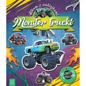 Książeczka edukacyjna Aksjomat Monster trucki. Album z naklejkami. Ciekawostki i wyklejanie