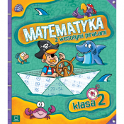 Książeczka edukacyjna Matematyka z wesołymi piratami. Klasa 2 Aksjomat