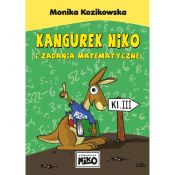 Książeczka edukacyjna Kangurek Niko i zadania matematyczne dla klasy III Niko